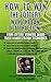 How To Win The Lottery With The Law Of Attraction by Eddie Coronado