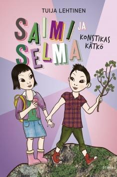 Saimi ja Selma : konstikas kätkö (Hardcover)