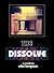 The Dissolve