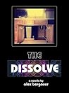 The Dissolve
