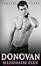Donovan #5 (The Billionaire Club Romance) (The Billionaire Club: Donovan)