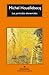 Las partículas elementales by Michel Houellebecq