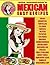 Mrs. Goodfood's Easy Mexican Recipes: Volume 1