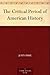 The Critical Period of Amer...