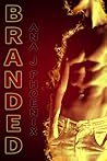 Branded by Ana J. Phoenix