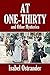 At One-Thirty and Other Mysteries (Halcyon Classics)