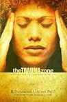 The Trauma Zone: ...