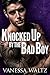 Knocked Up by the Bad Boy (Cravotta Crime Family, #2)
