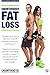 Unorthodox Fat Loss: A healthy, Fast, Fat Loss Diet that Gets you the Body you Dream of! (Fat Loss - Diet - Weight Loss - Dream Body - Paleo - Fasting - 5/2 Diet - Whole Foods - Lose Weight Fast)