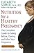 Nutrition for a Healthy Pregnancy by Elizabeth Somer