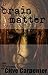 Brain Matter: A Collection ...