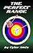 The Perfect Range