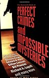 The Mammoth Book of Perfect Crimes & Impossible Mysteries