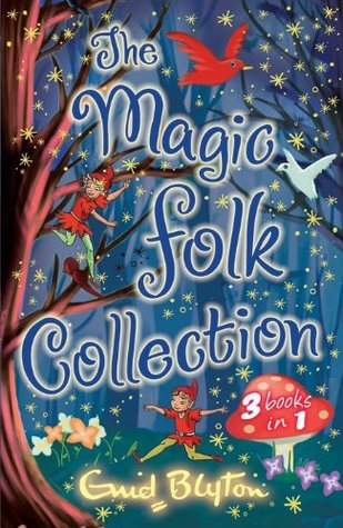 The Magic Folk Collection: 3 books in 1