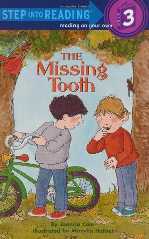The Missing Tooth (Step into Reading)