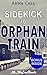 Sidekick to Orphan Train by Anna Call