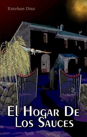 El hogar de los sauces (Kindle Edition)