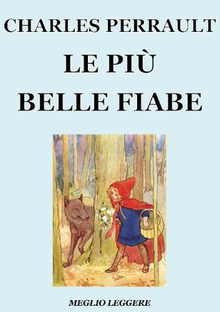 Le più belle fiabe di Charles Perrault