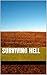 Surviving Hell