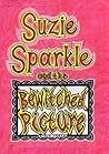 Suzie Sparkle and...