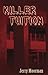 Killer Tuition
