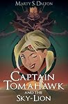 Captain Tomahawk ...