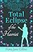 Total Eclipse of the Harriet