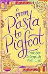 From Pasta to Pigfoot by Frances Mensah  Williams