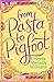 From Pasta to Pigfoot by Frances Mensah  Williams