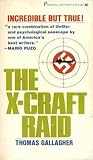 The X-Craft Raid