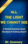 All The Light We Cannot See by Mr. Summary All The Light We Cannot See by Mr. Summary