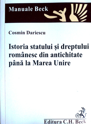 Istoria statului și dreptului românesc din antichitate până la Marea Unire