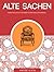 "Alte Sachen": From The Life Of An Arab Scrap Dealer In Israel - a Middle East Short Story