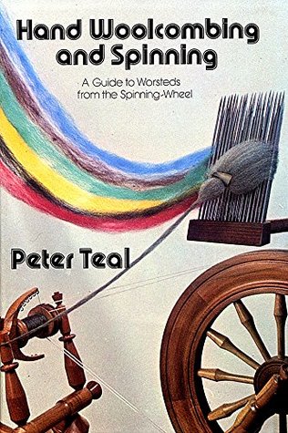 Hand Woolcombing and Spinning (Kindle Edition)