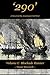 '290': A Novel of the American Civil War ('290' A Novel of the American Civil War Book 1)