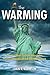 The Warming: Speculative Fi...