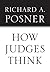 How Judges Think (Pims - Polity Immigration and Society Series)
