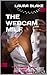 The webcam milf (Taboo Naughty Older Women Younger Lover Firs... by Laura Blake