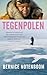 Tegenpolen by Bernice Notenboom