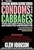 Condoms and Cabbages. (Human Nature Series.)