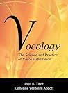 Vocology The Scie...