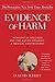 Evidence of Harm: Mercury in Vaccines and the Autism Epidemic: A Medical Controversy