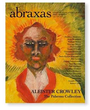Abraxas: An International Journal of Esoteric Studies. No. 3, Spring 2013