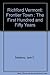 Richford Vermont: Frontier Town : The First Hundred and Fifty Years