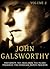 The Works of John Galsworthy, Volume 2: Fraternity, The Freelands, The Island Pharisees, The Patrician, Saints Progress