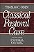Classical Pastoral Care: Vo...