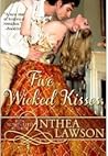 Five Wicked Kisses