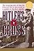 Hitler's Cross: The Reveali...
