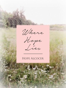 Where Hope Lies (Mass Market Paperback)
