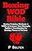 Boxing WOD Bible by P. Selter